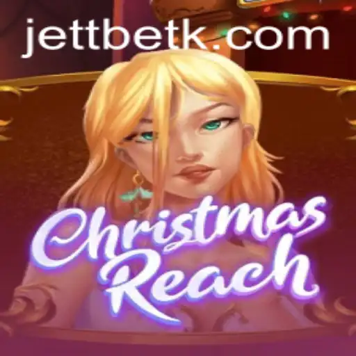 ChristmasReach and 666u.bet: Unveiling the Holiday Gaming Sensation